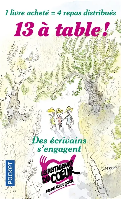 13 à table ! : 2018 : des écrivains s'engagent