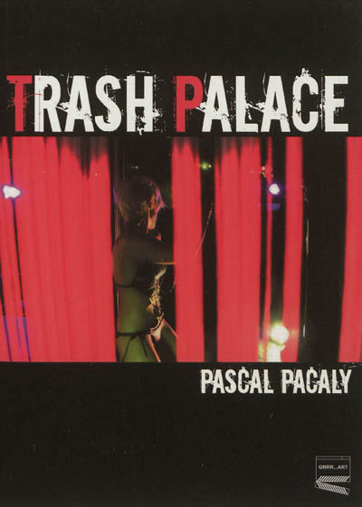 Trash palace