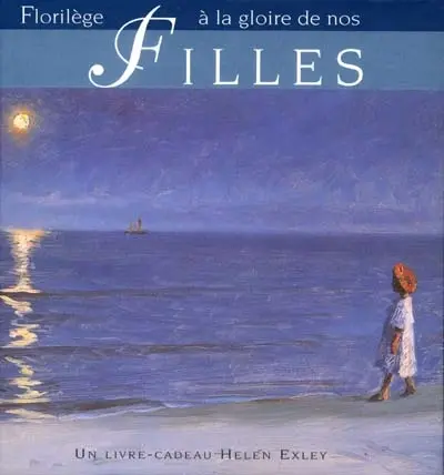 Florilège à la gloire de nos filles