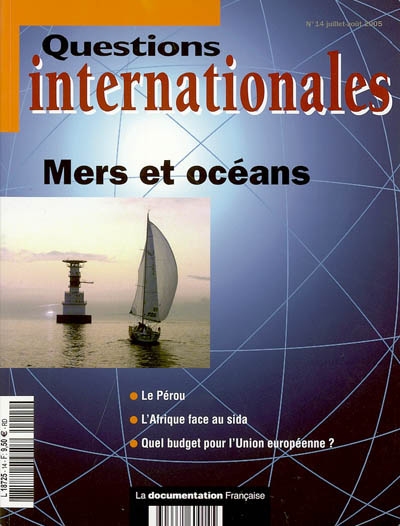 Questions internationales, n° 14. Mers et océans