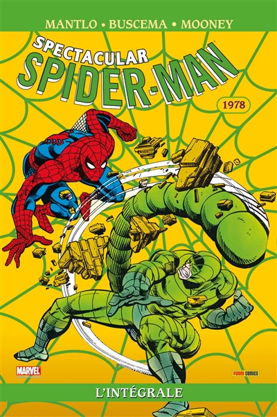 Spectacular Spider-Man : l'intégrale. 1978