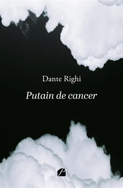Putain de cancer