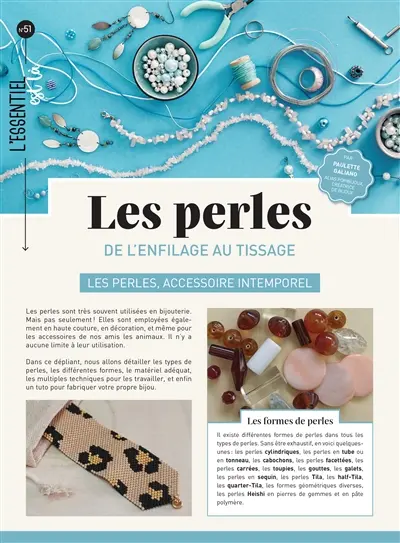 Les perles : de l'enfilage au tissage