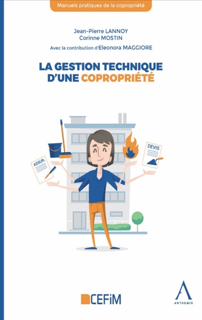 La gestion technique d'une copropriété