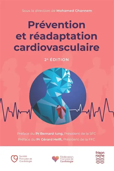 Prévention et réadaptation cardiovasculaire