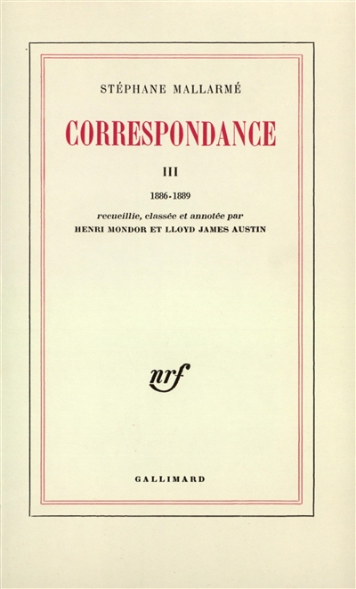 Correspondance. Vol. 3. 1886-1889