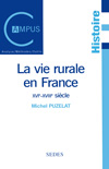 La vie rurale en France : XVIe-XVIIIe siècle