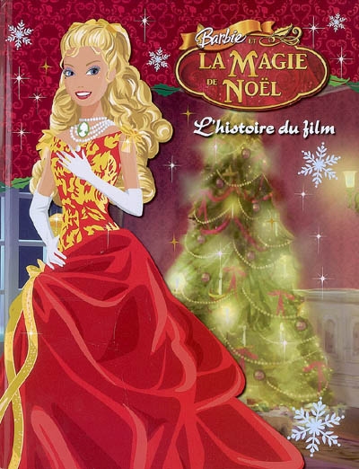Barbie et la magie de Noël : l'histoire du film