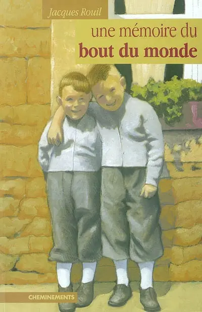 Une mémoire du bout du monde