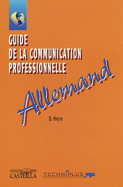 Guide de la communication professionnelle : allemand