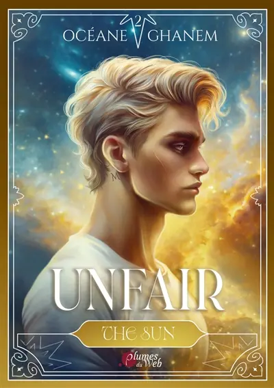 Unfair. Vol. 2. The sun