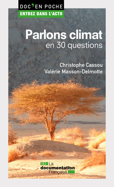 Parlons climat : en 30 questions