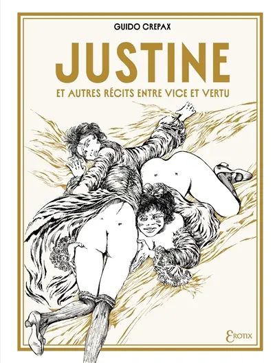 Justine : et autres récits entre vice et vertu
