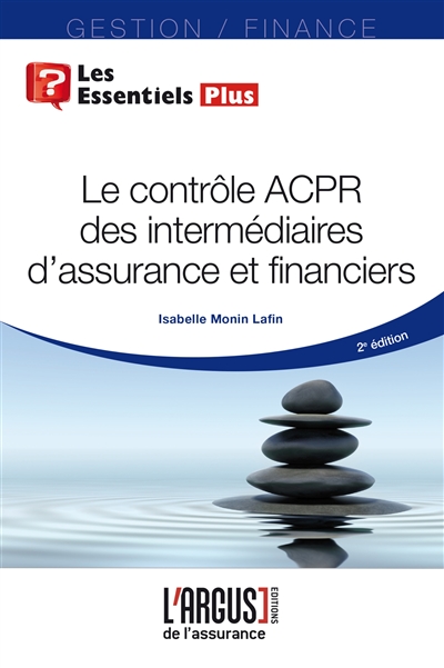 Le contrôle ACPR des intermédiaires d'assurance et financiers