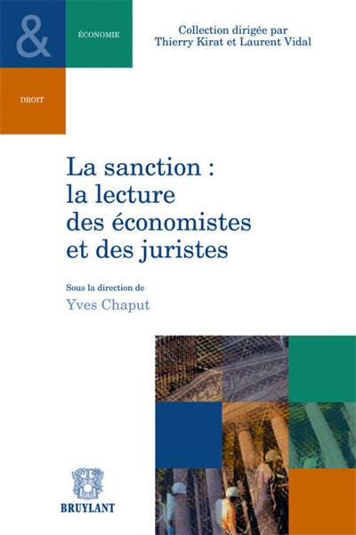 La sanction : la lecture des économistes et des juristes