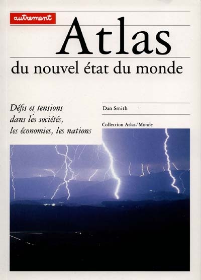 Atlas du nouvel état du monde