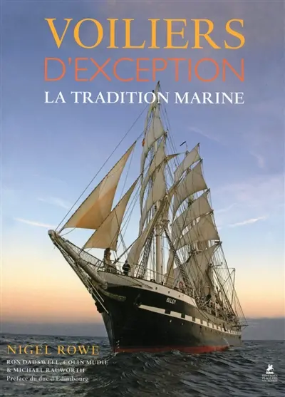 Voiliers d'exception : la tradition marine