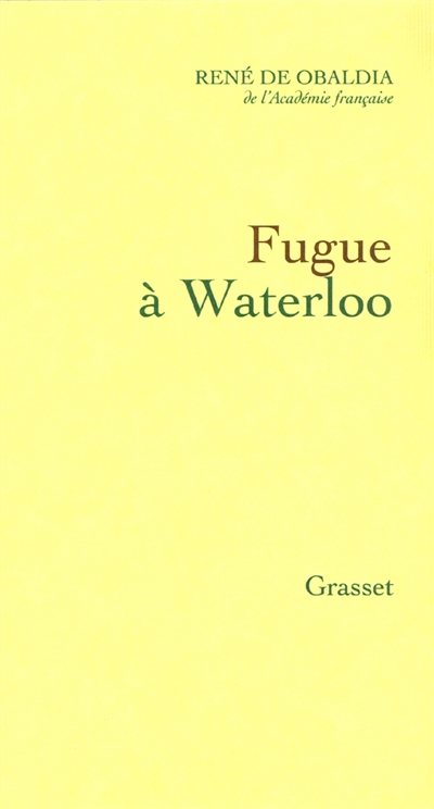 Fugue à Waterloo