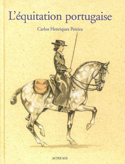 L'équitation portugaise : un art équestre