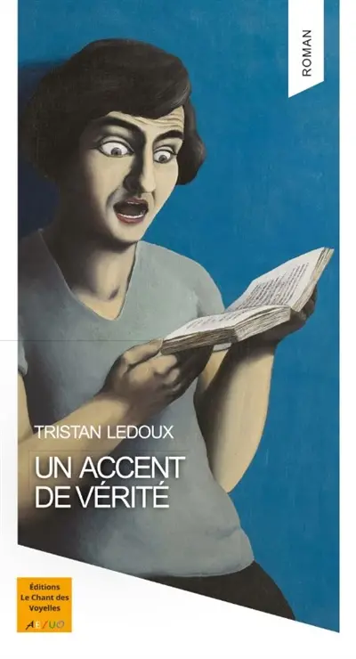 Un accent de vérité