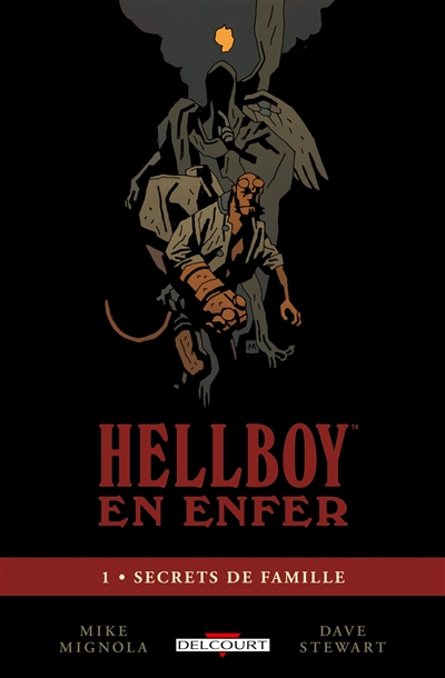 Hellboy en enfer. Vol. 1. Secrets de famille