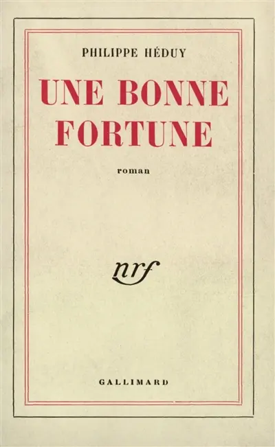 Une bonne fortune