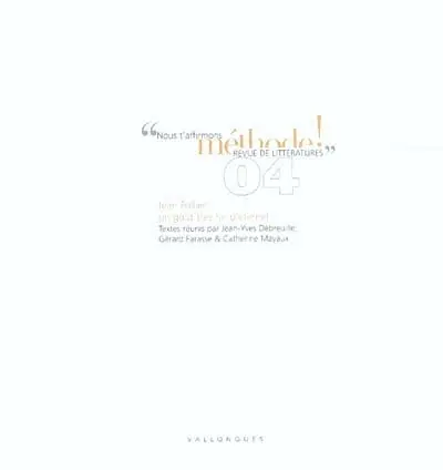 Méthode !, n° 4. Jean Follain : un goût très fin d'éternel
