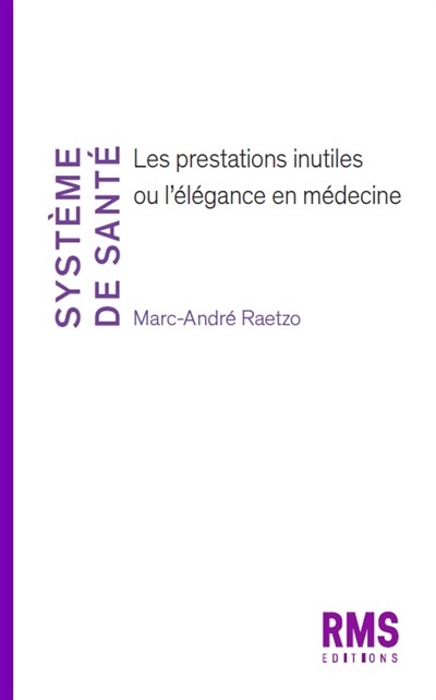 Système de santé : les...