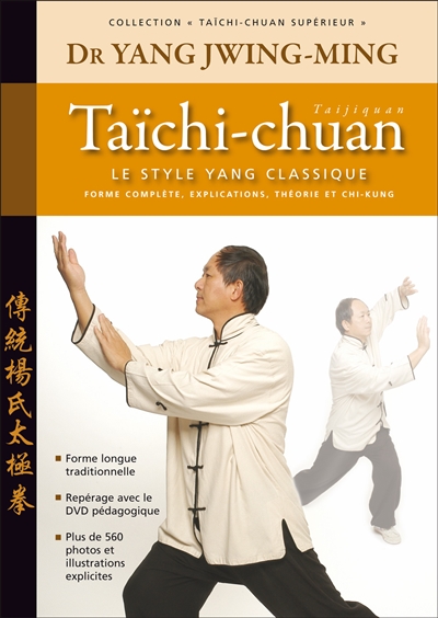 Taïchi-chuan supérieur :...