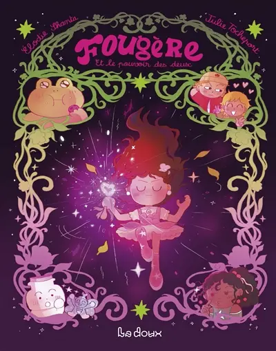 Fougère. Fougère et le pouvoir des deux