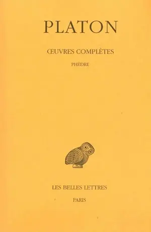 Oeuvres complètes. Vol. 4-3. Phèdre