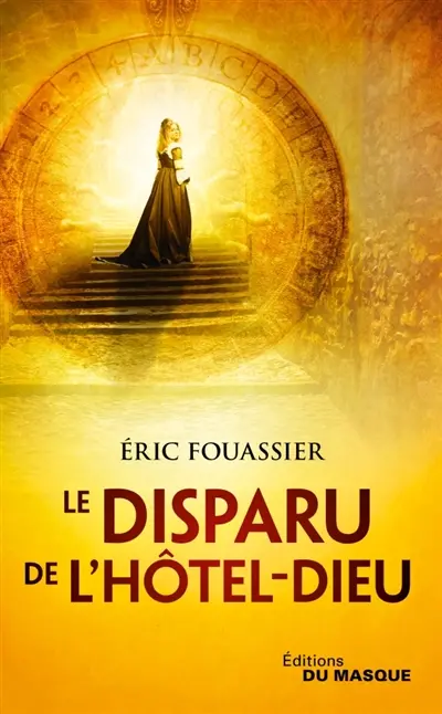 Le disparu de l'Hôtel-Dieu