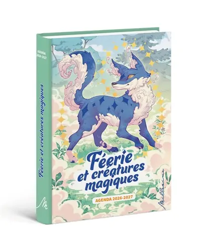 Agenda scolaire 2026-2027 Féérie et créatures magiques