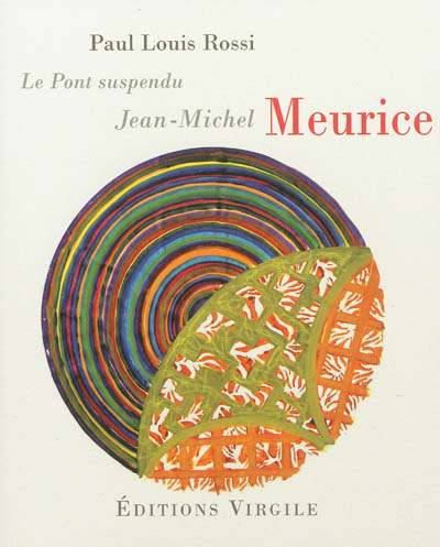 Jean-Michel Meurice : le pont suspendu