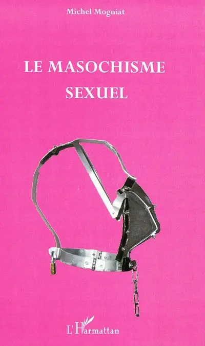 Le masochisme sexuel