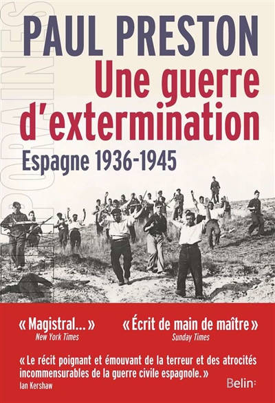Une guerre d'extermination : Espagne, 1936-1945