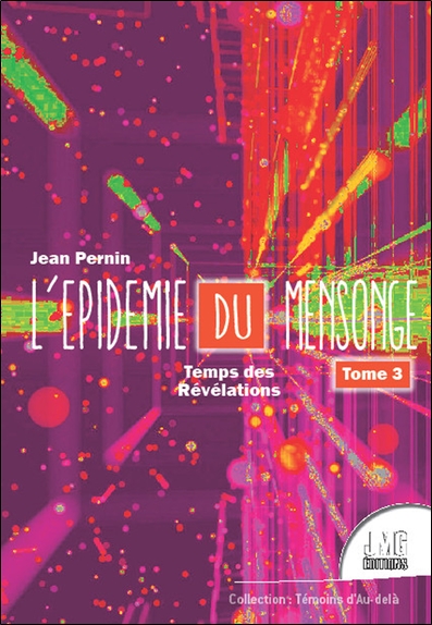 L'épidémie du mensonge....