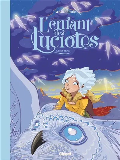 L'enfant des lucioles. Vol. 4. Fruit d'hiver