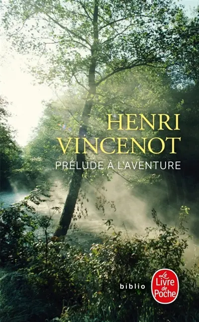 Prélude à l'aventure : récit inédit (1941)