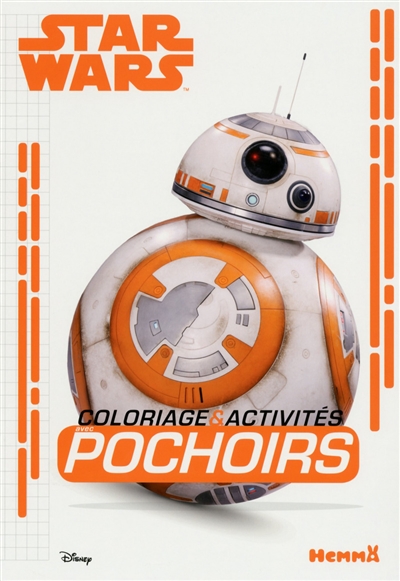 Star Wars coloriage & activités : avec pochoirs : BB-8