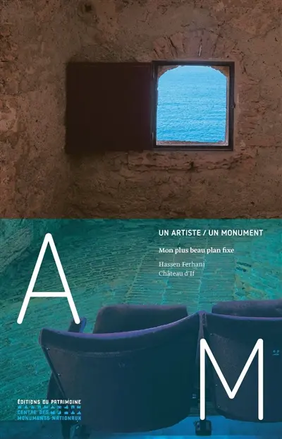 Mon plus beau plan fixe : Hassen Ferhani, château d'If : exposition, Marseille, château d'If, du 15 mai au 20 septembre 2026 Mon plus beau plan fixe : Hassen Ferhani, château d'If : exposition, Marseille, château d'If, du 15 mai au 20 septembre 2026