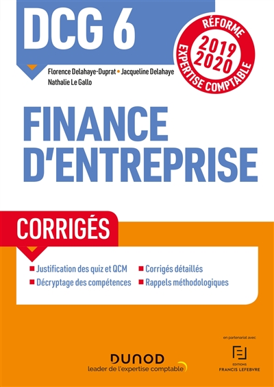 DCG 6, finance d'entreprise : corrigés : réforme expertise comptable 2019-2020