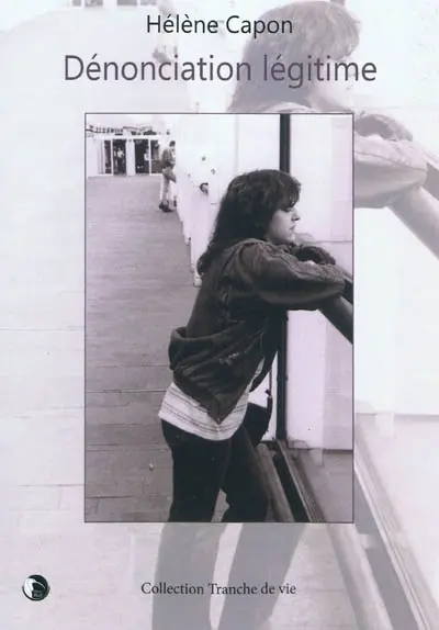 Dénonciation légitime
