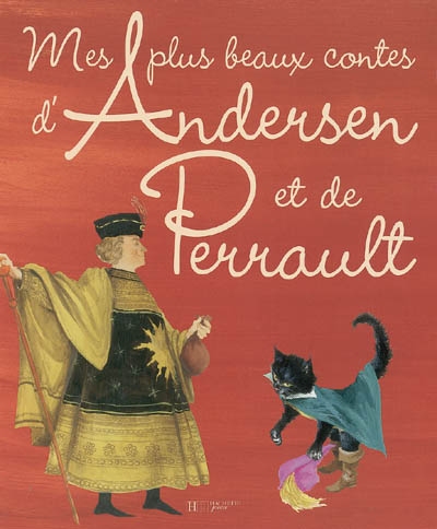 Mes plus beaux contes D'andersen et de Perrault