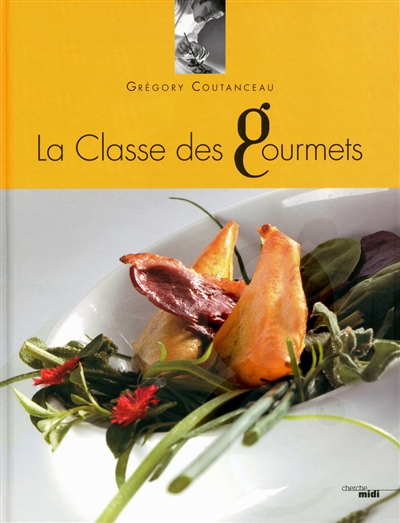 La classe des gourmets. Vol. 1
