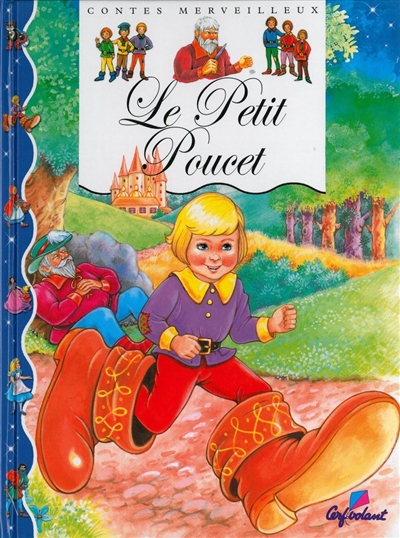 Le Petit Poucet Conte Merveilleux