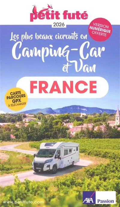 Les plus beaux circuits en camping-car et van : France : 2026 Les plus beaux circuits en camping-car et van : France : 2026