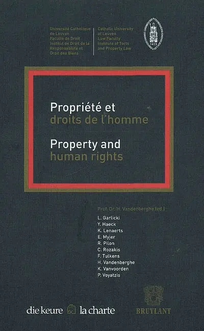 Propriété et droits de l'homme. Property and human rights