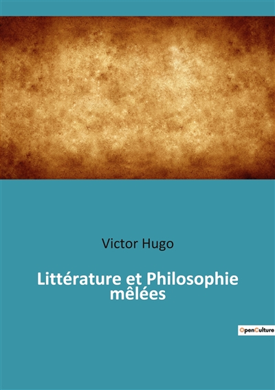 Littérature et Philosophie mêlées