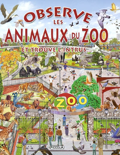 Observe les animaux du zoo : et trouve l'intrus